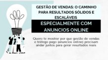 Gestão de Vendas: O Caminho para Resultados Sólidos e Escaláveis – Especialmente com Anúncios Online