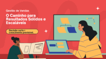 Ciclo de Vendas: Por que entender isso pode fazer você vender mais (gastando menos)