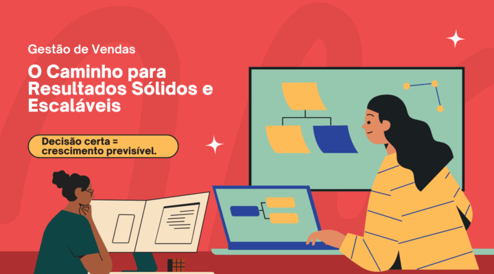 Ciclo de Vendas: Por que entender isso pode fazer você vender mais (gastando menos)