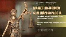 Facebook Ads para advogados: o que ainda funciona em 2025